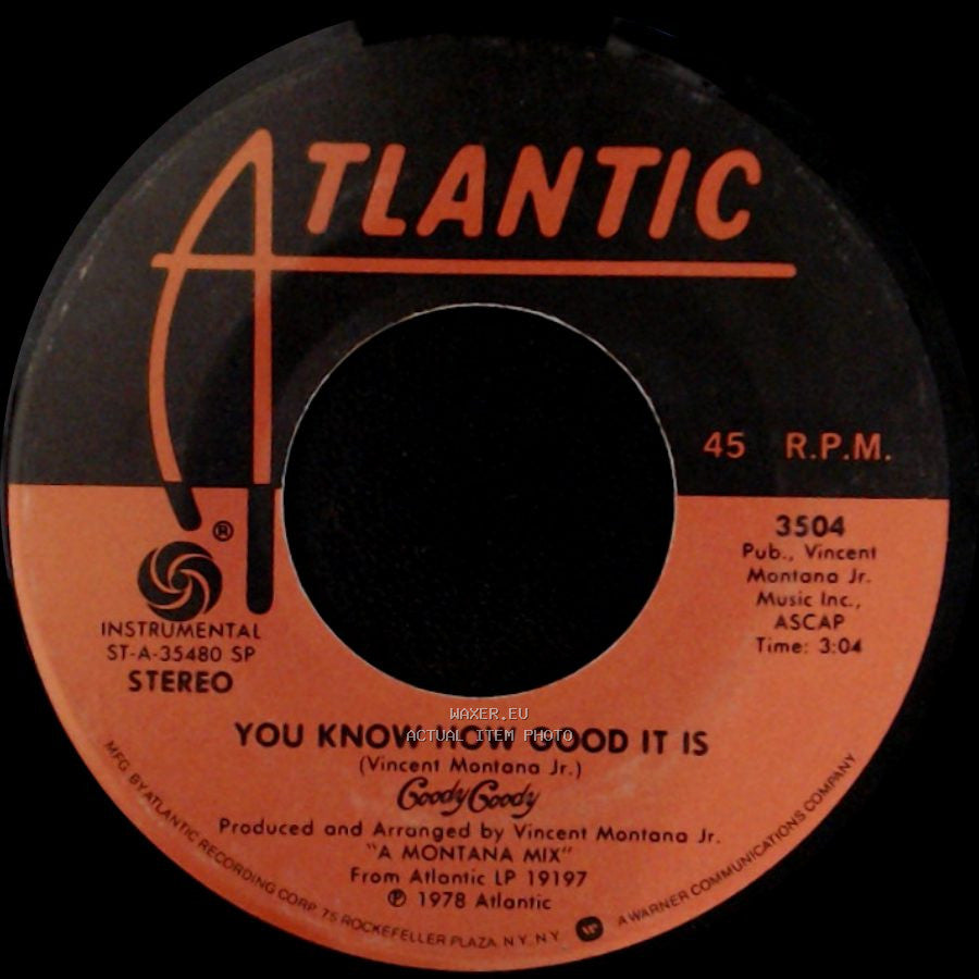 Goody Goody - You Know How Good It Is / #1 Dee Jay side A