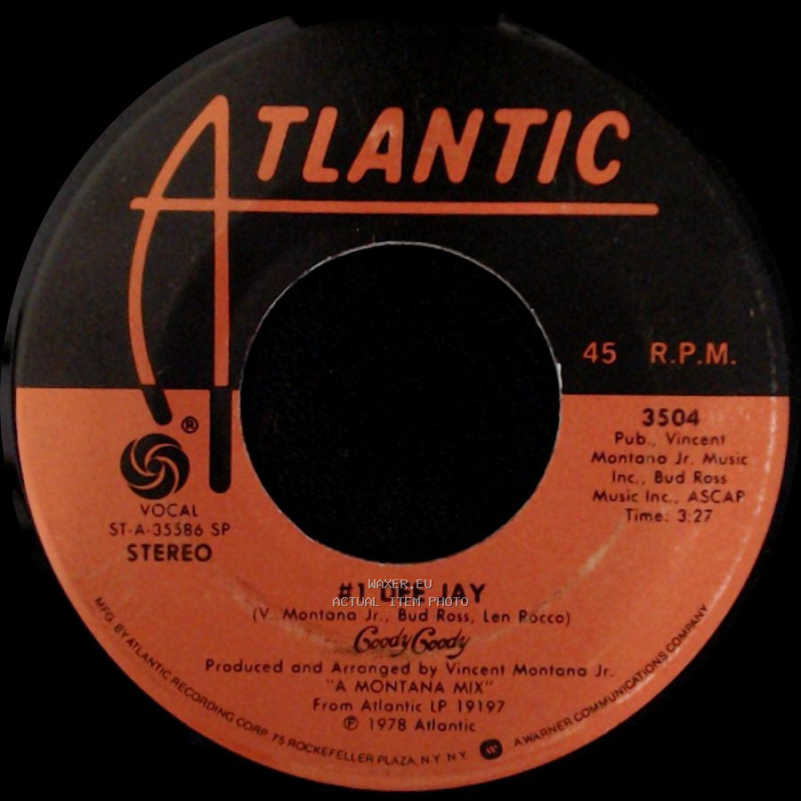 Goody Goody - You Know How Good It Is / #1 Dee Jay side B