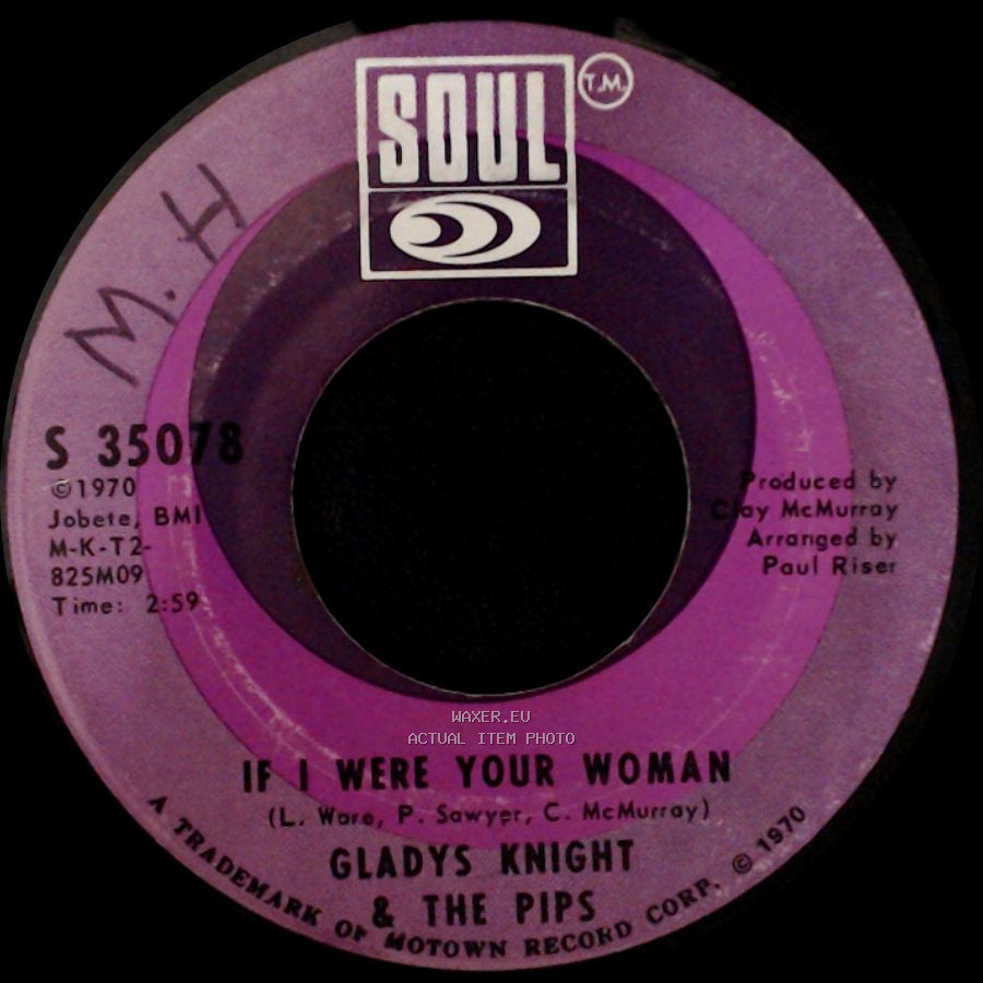 Gladys Knight & The Pips - The Tracks Of My Tears / If I Were Your Woman side B