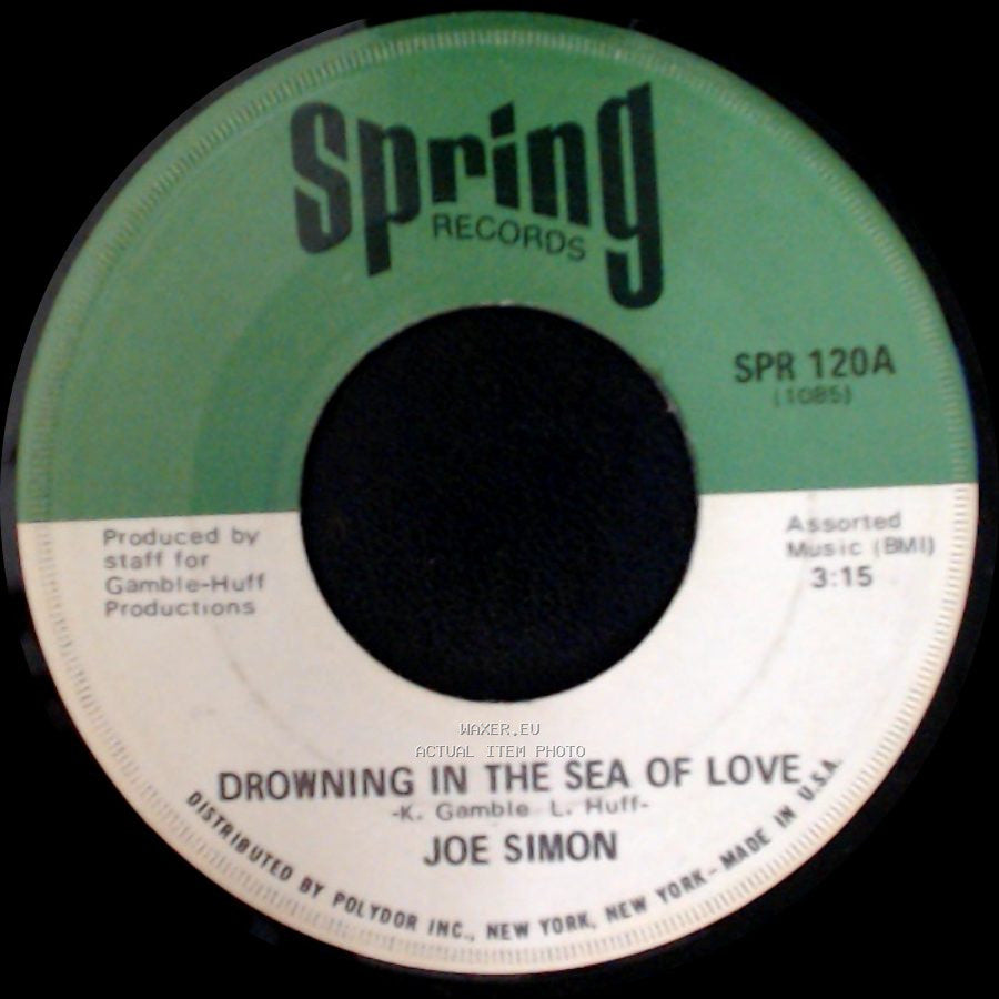Joe Simon - Let Me Be The One (The One Who Loves You) / Drowning In The Sea Of Love side B