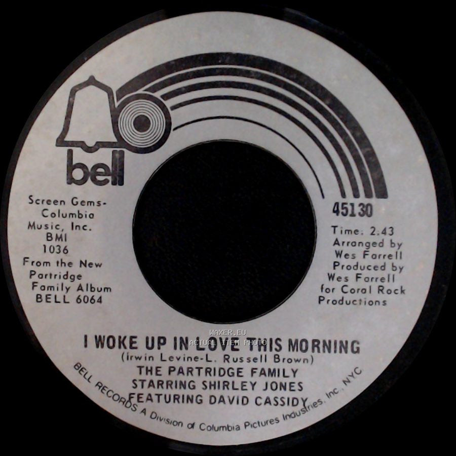 The Partridge Family / The Partridge Family Starring Shirley Jones Featuring David Cassidy - Twenty Four Hours A Day / I Woke Up In Love This Morning side B