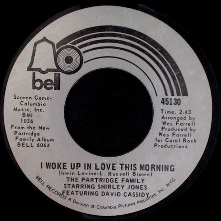 The Partridge Family / The Partridge Family Starring Shirley Jones Featuring David Cassidy - Twenty Four Hours A Day / I Woke Up In Love This Morning side B