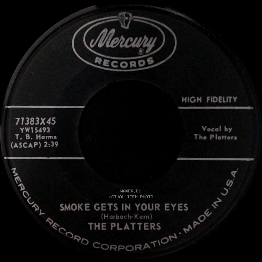The Platters - Smoke Gets In Your Eyes / No Matter What You Are side A