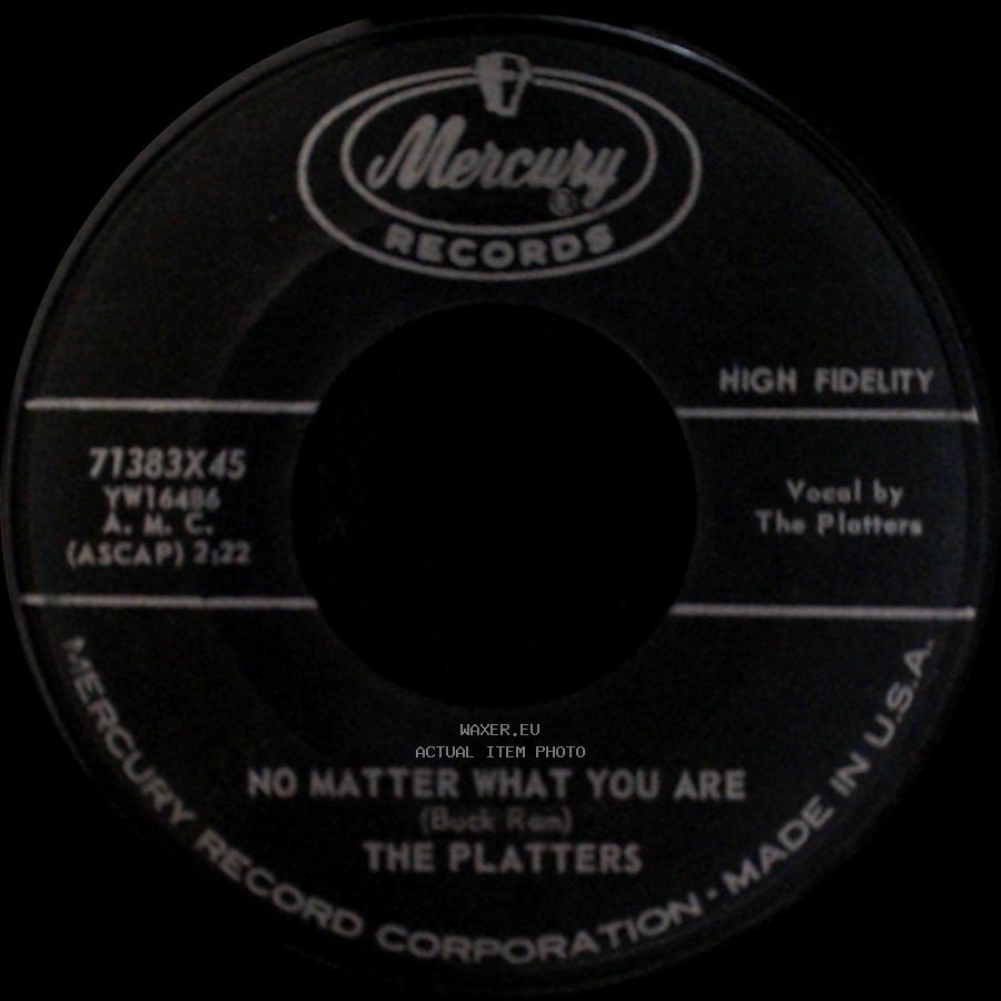 The Platters - Smoke Gets In Your Eyes / No Matter What You Are side B