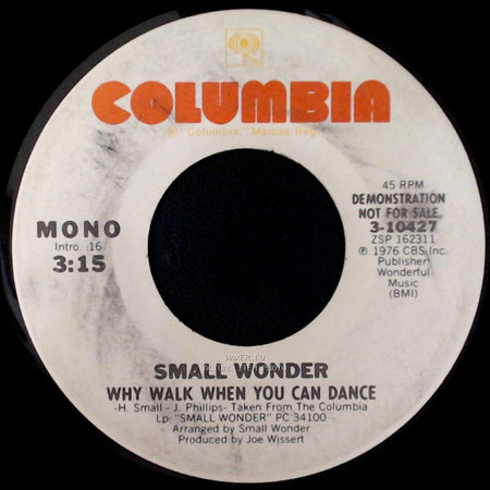 Small Wonder - Why Walk When You Can Dance / Why Walk When You Can Dance side B