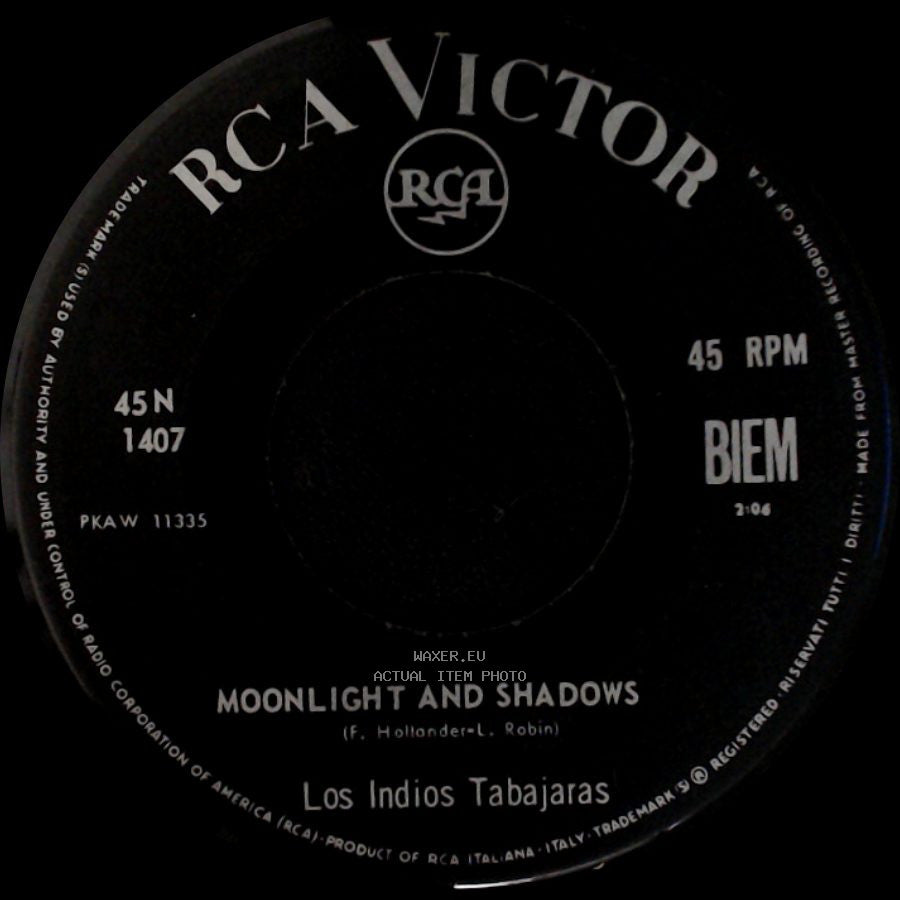 Los Indios Tabajaras - Moonlight And Shadows / Tu Sei Sempre Nel Mio Cuor! (Always In My Heart) side A