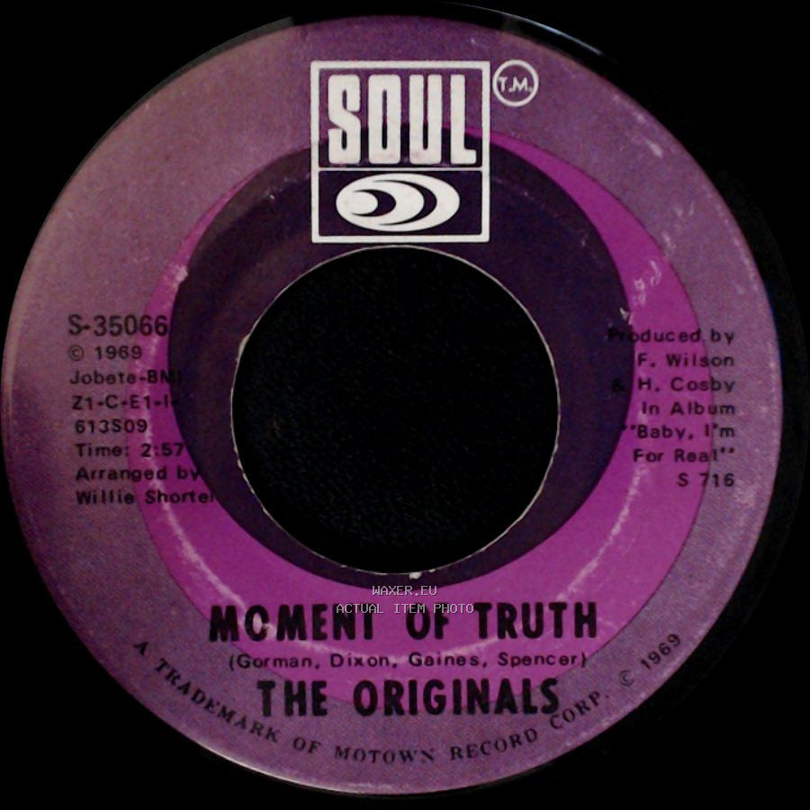 The Originals - Baby, I'm For Real / Moment Of Truth side B