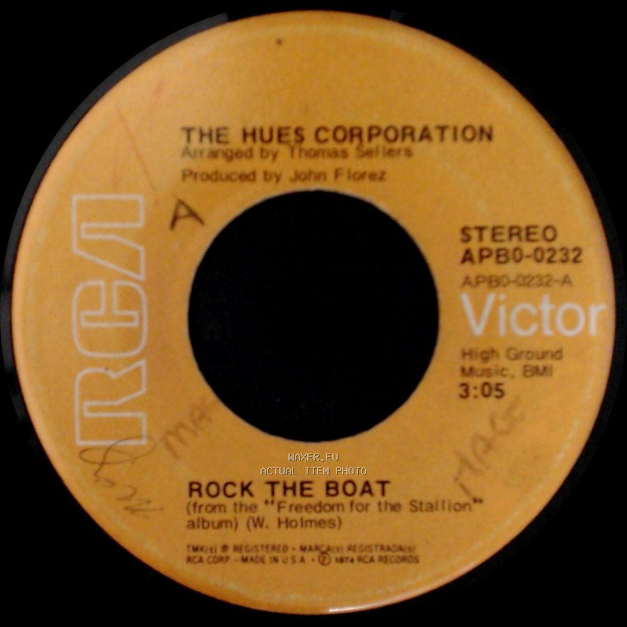 The Hues Corporation - Rock The Boat / All Goin' Down Together side A