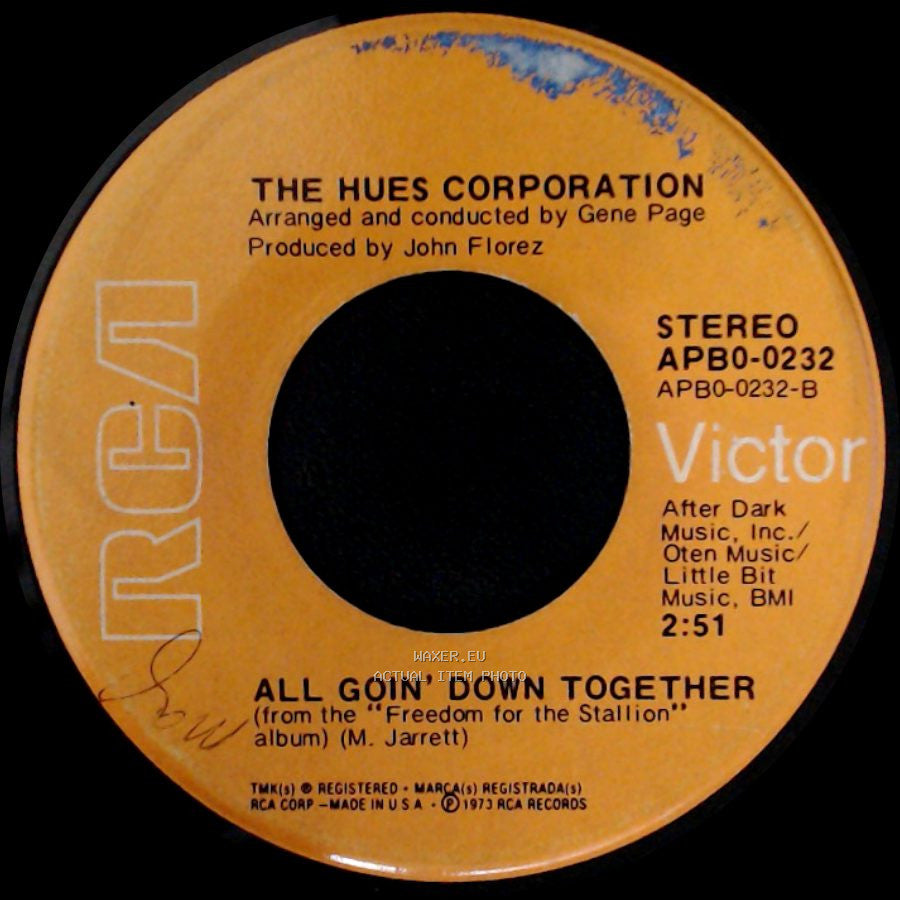 The Hues Corporation - Rock The Boat / All Goin' Down Together side B