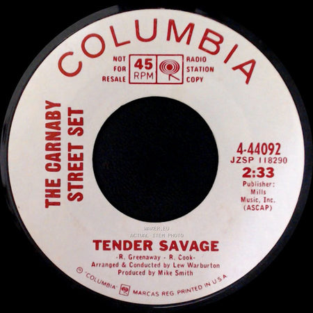 The Carnaby Street Set - Tender Savage / I Was Kaiser Bill's Batman side A