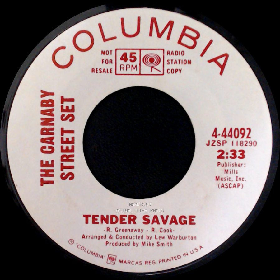The Carnaby Street Set - Tender Savage / I Was Kaiser Bill's Batman side A