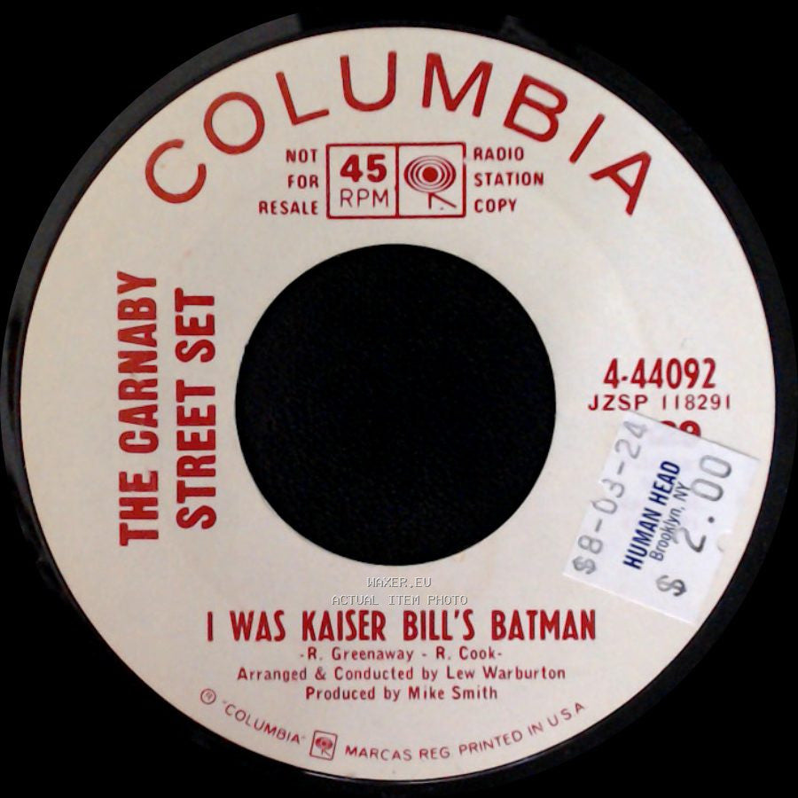 The Carnaby Street Set - Tender Savage / I Was Kaiser Bill's Batman side B