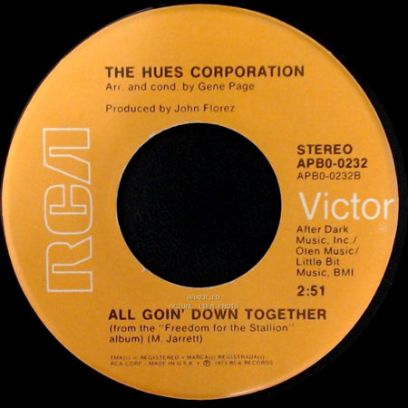 The Hues Corporation - Rock The Boat / All Goin' Down Together side B