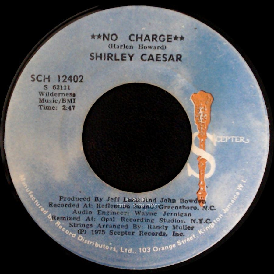Shirley Caesar - No Charge (Gospel Version) / No Charge side B