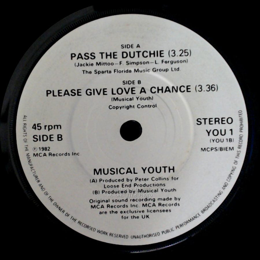 Musical Youth - Pass The Dutchie / Please Give Love A Chance / Unknown Title B side A