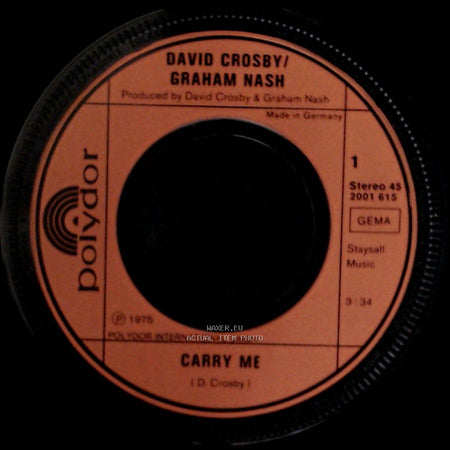 David Crosby / Graham Nash - Carry Me / Mama Lion side A