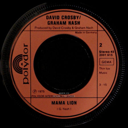 David Crosby / Graham Nash - Carry Me / Mama Lion side B