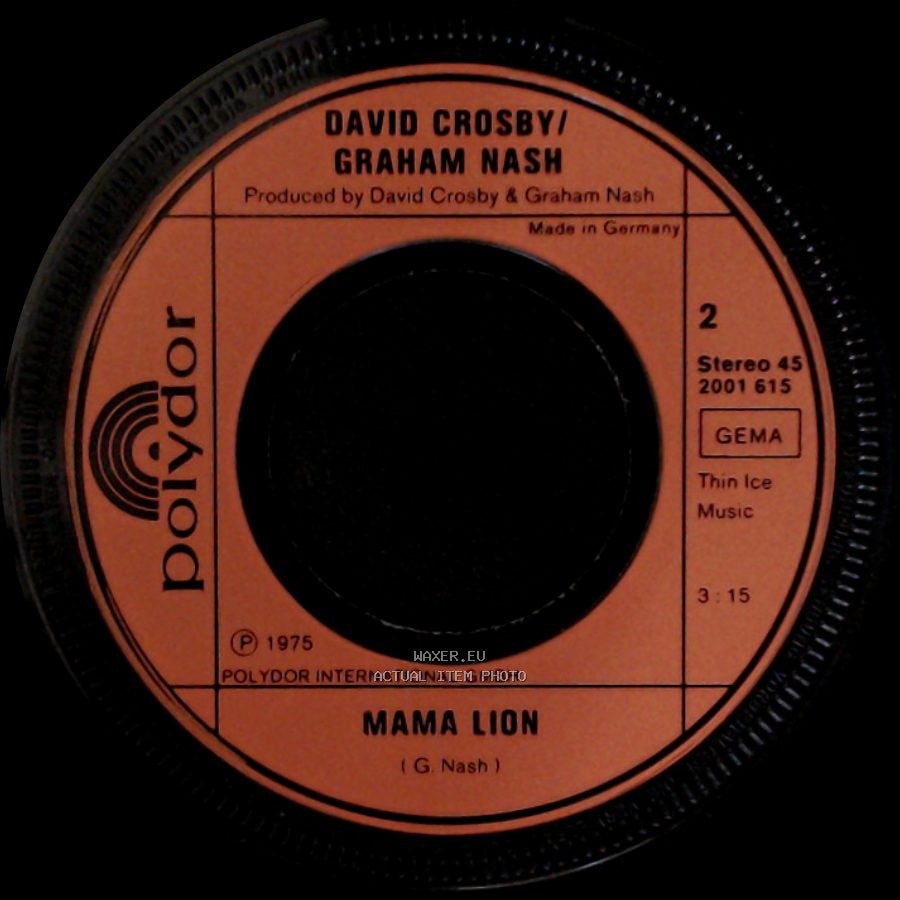 David Crosby / Graham Nash - Carry Me / Mama Lion side B