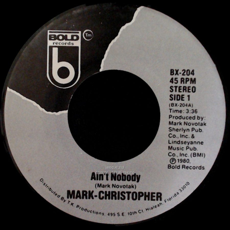 Mark-Christopher - Ain't Nobody / Proven Love side A
