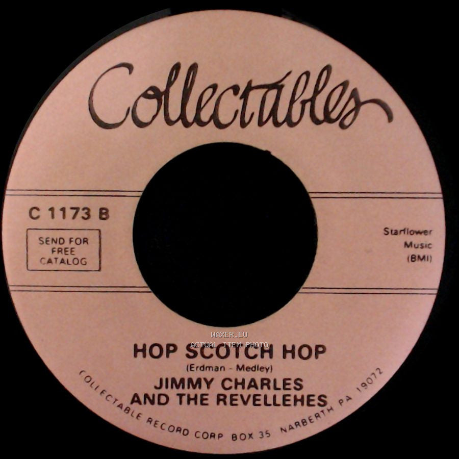 Jimmy Charles And The Revellehes - Hop Scotch Hop / A Million To One side A