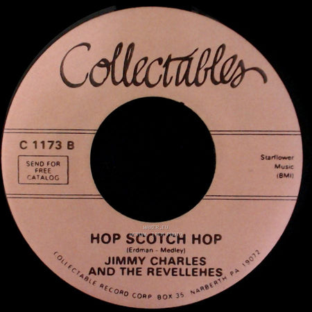 Jimmy Charles And The Revellehes - Hop Scotch Hop / A Million To One side A