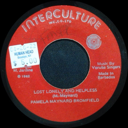 Pamela Maynard Bromfield - Lost Lonely And Helpless / Soca Locomotive side A