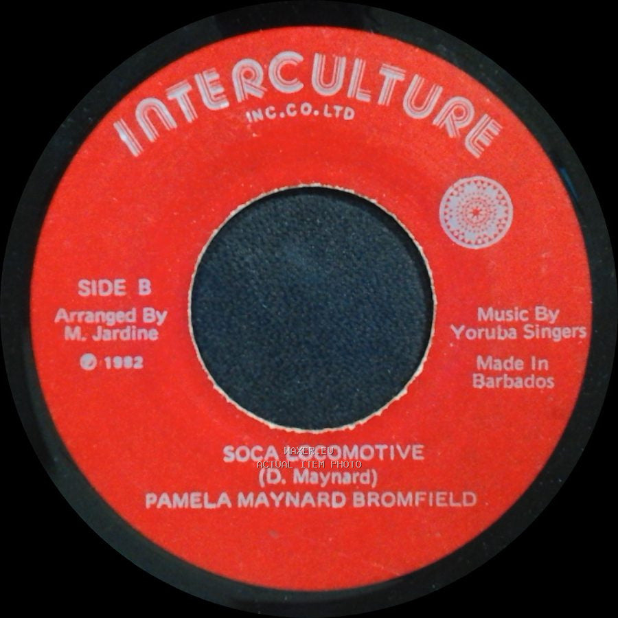 Pamela Maynard Bromfield - Lost Lonely And Helpless / Soca Locomotive side B