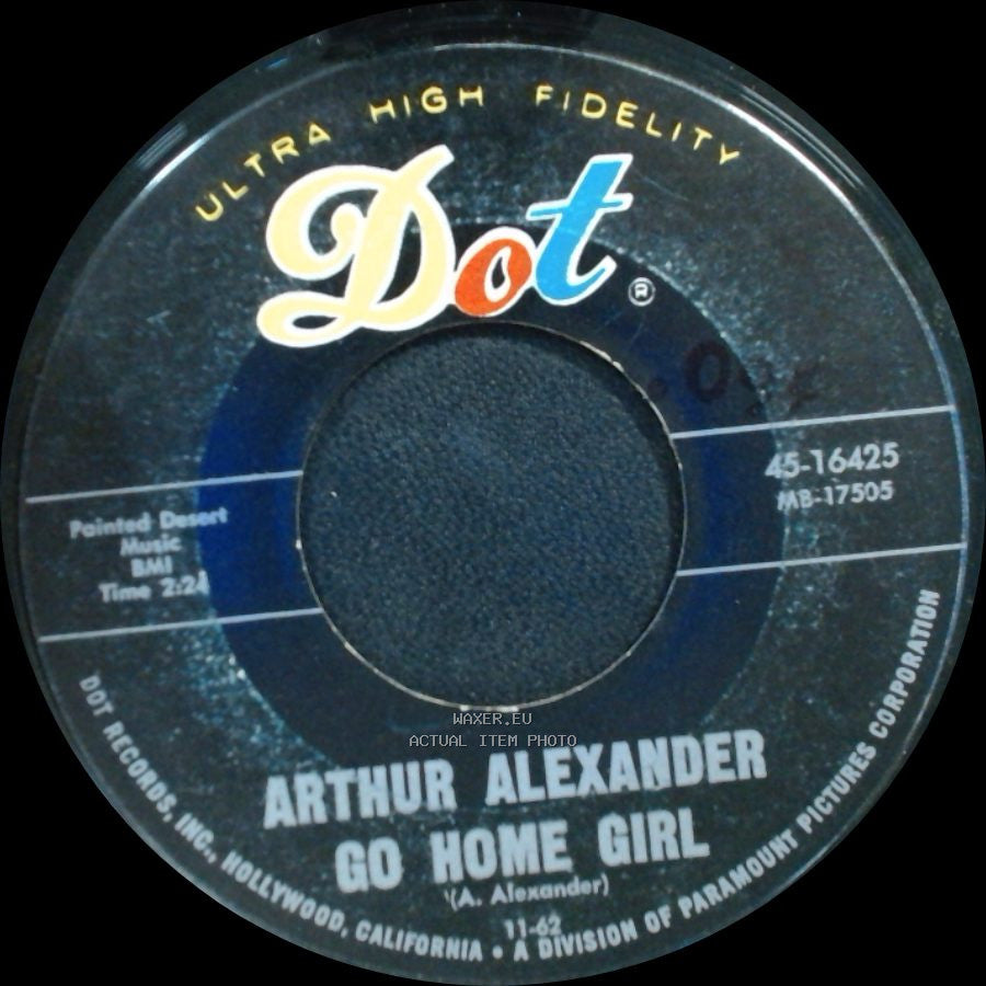 Arthur Alexander - You're The Reason / Go Home Girl side B