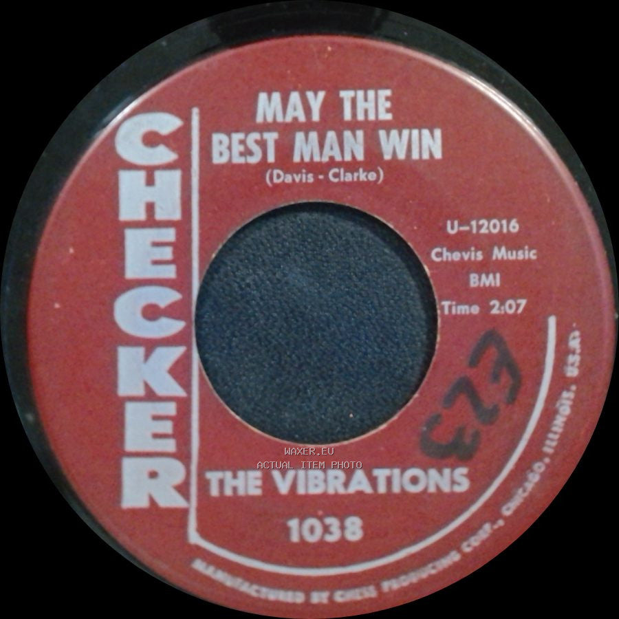 The Vibrations - May The Best Man Win / Since I Fell For You side A