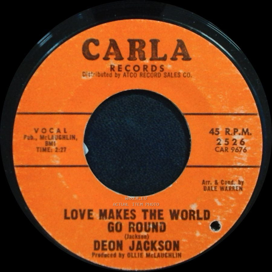 Deon Jackson - You Said You Loved Me / Love Makes The World Go Round side B
