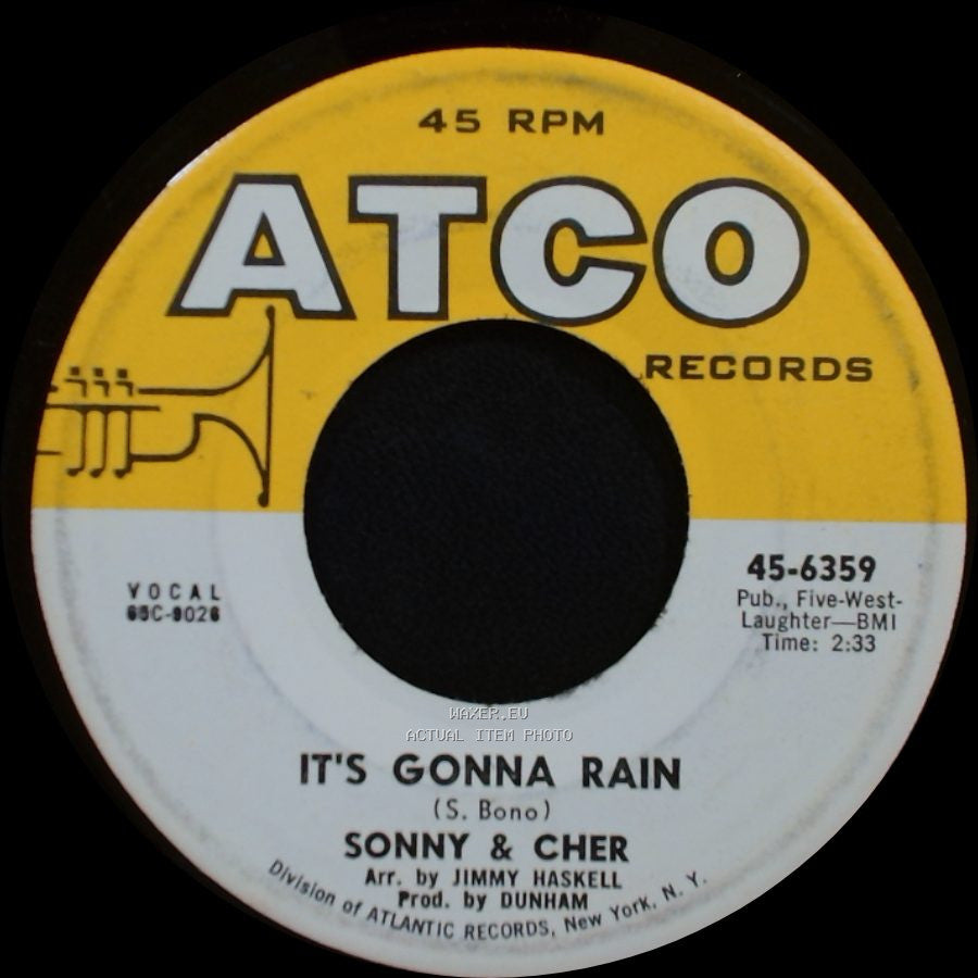 Sonny & Cher - It's Gonna Rain / I Got You Babe side A