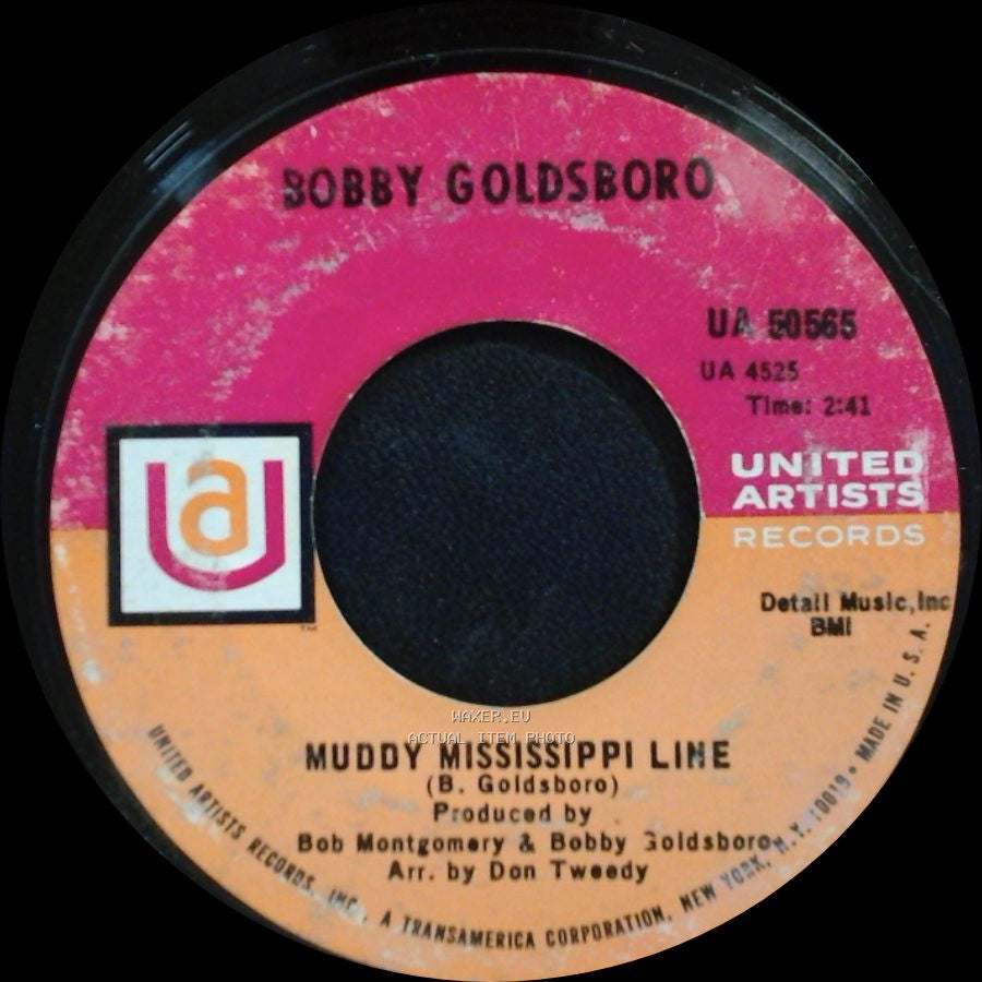 Bobby Goldsboro - Muddy Mississippi Line / Richer Man Than I side A