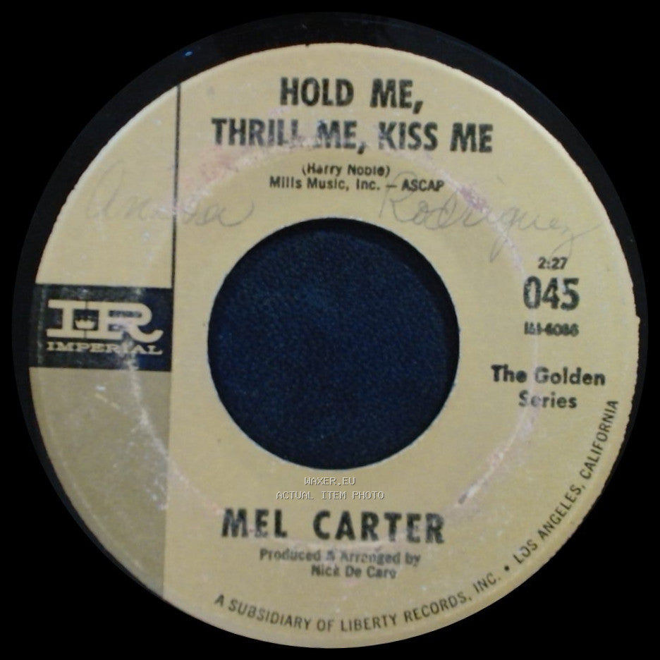 Mel Carter - Hold Me, Thrill Me, Kiss Me / (All Of A Sudden) My Heart Sings side A