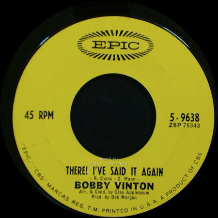 Bobby Vinton - There! I've Said It Again / The Girl With The Bow In Her Hair side A