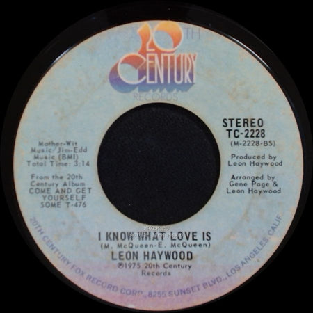 Leon Haywood - I Know What Love Is / I Want'a Do Something Freaky To You side A