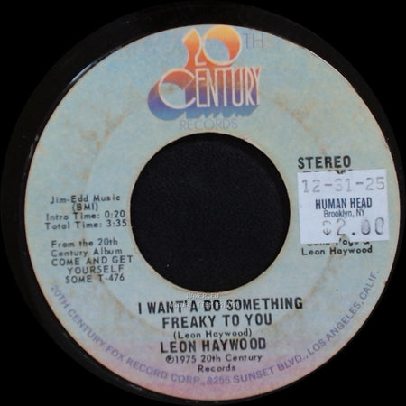 Leon Haywood - I Know What Love Is / I Want'a Do Something Freaky To You side B