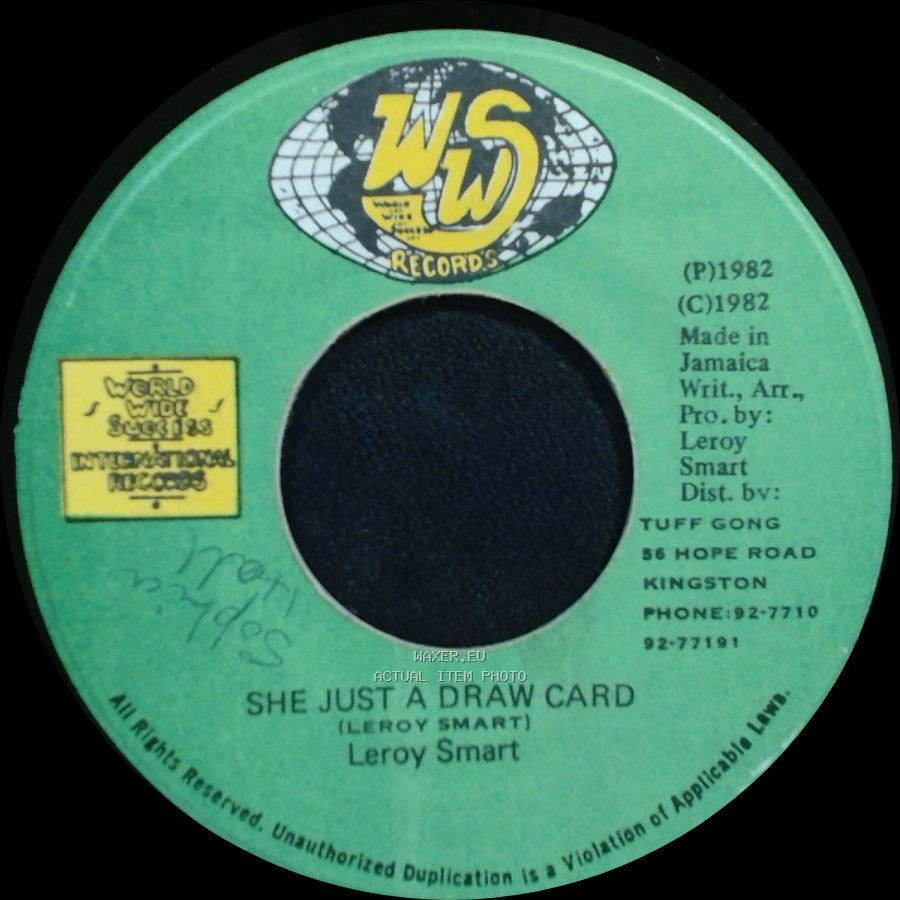 Sly & Robbie / Leroy Smart - Version / She Just A Draw Card side B