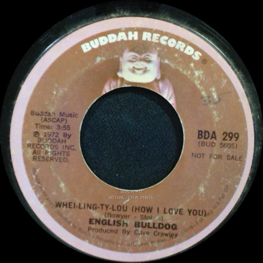 English Bulldog - Whei-Ling-Ty-Lou (How I Love You) / Whei-Ling-Ty-Lou (How I Love You) side A