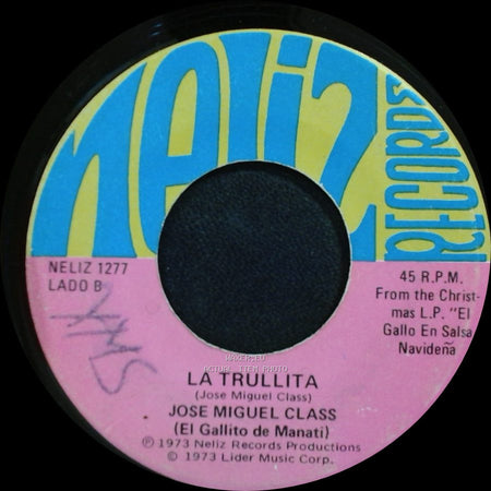 Jose Miguel Class - Cuando Sean Las Doce / La Trullita side B