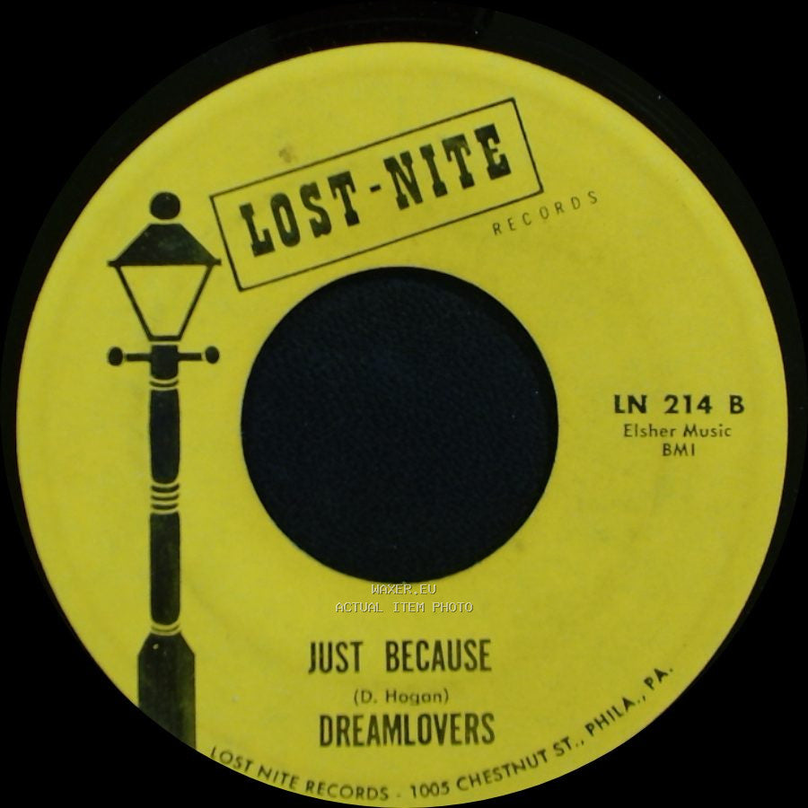 Dreamlovers - Just Because / When We Get Married side A