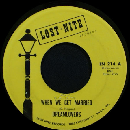 Dreamlovers - Just Because / When We Get Married side B