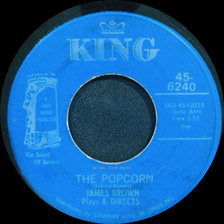 James Brown - The Chicken / The Popcorn side B