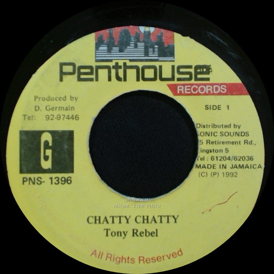 Tony Rebel - Chatty Chatty / Version side A