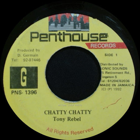 Tony Rebel - Chatty Chatty / Version side A