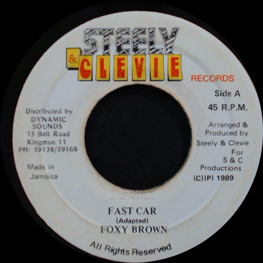 Foxy Brown / Steely & Clevie - Fast Car / Version side A