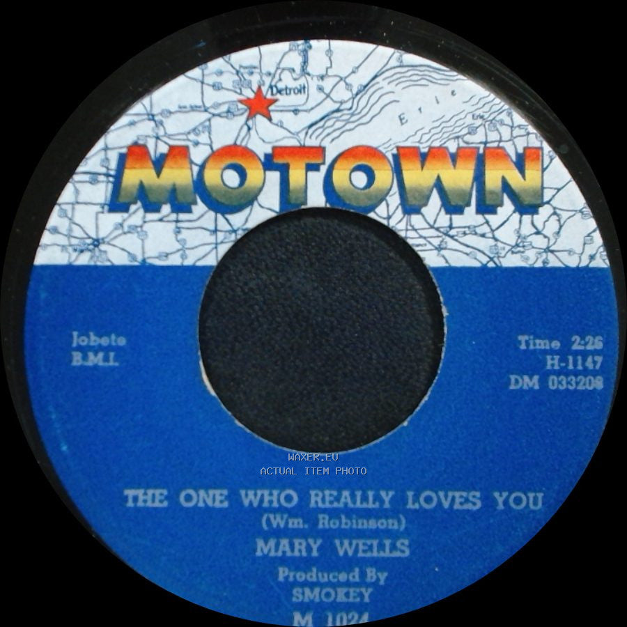 Mary Wells - The One Who Really Loves You / I'm Gonna Stay side A