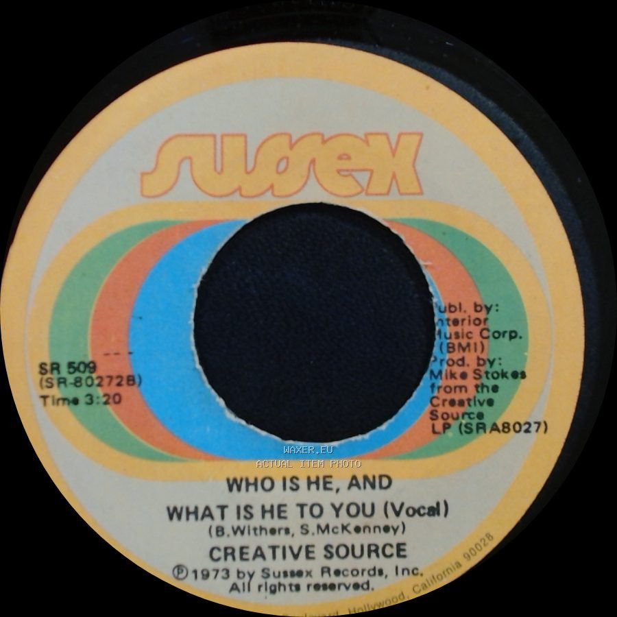 Creative Source - Who Is He, And What Is He To You (Instrumental) / Who Is He, And What Is He To You (Vocal) side B