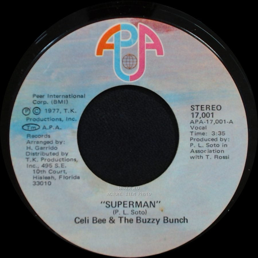 Celi Bee & The Buzzy Bunch - Superman / Hurt Me, Hurt Me side A