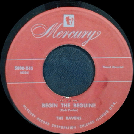 The Ravens - Begin The Beguine / Looking For My Baby side A