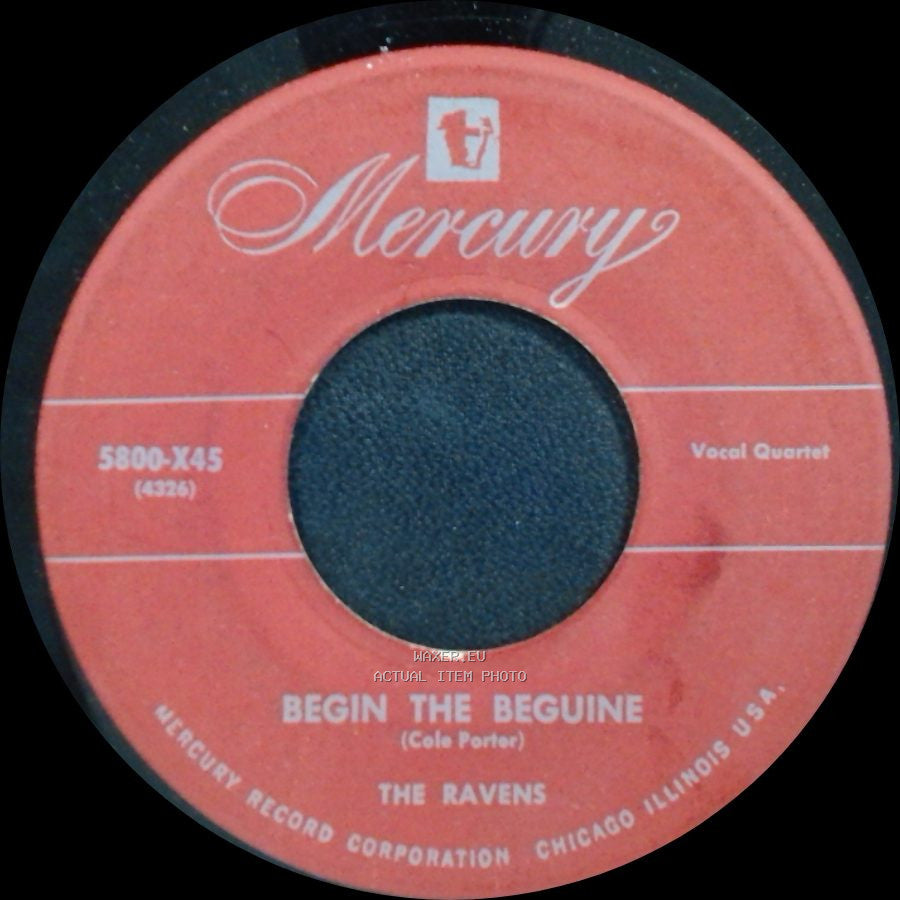 The Ravens - Begin The Beguine / Looking For My Baby side A
